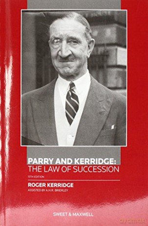 Parry and Kerridge: The Law of Succession - R. Kerridge [KSIĄŻKA]