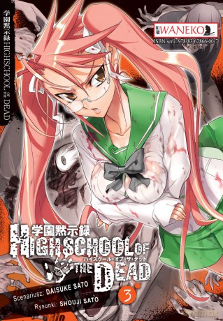 Highschool Of The Dead (Tom 3) - Daisuke Sato, Shoji Sato [KOMIKS]