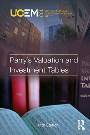 Parry's Valuation and Investment Tables - University College of Estate Management [KSIĄŻKA]
