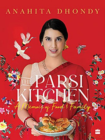 Parsi Kitchen: A Memoir of Food and Family - Anahita Dhondy [KSIĄŻKA]