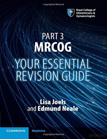 Part 3 MRCOG: Your Essential Revision Guide - Lisa Joels [KSIĄŻKA]