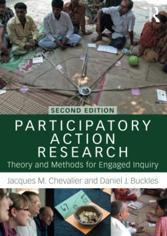 Participatory Action Research: Theory and Methods for Engaged Inquiry - Jacques M. Chevalier [KSIĄŻKA]