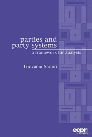 Parties and Party Systems: A Framework for Analysis - Giovanni Sartori [KSIĄŻKA]
