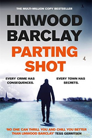 Parting Shot: Linwood Barclay - Linwood Barclay [KSIĄŻKA]