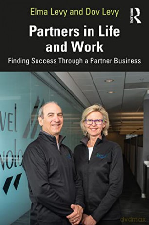 Partners in Life and Work: Finding Success Through a Partner Business - Elma Levy [KSIĄŻKA]