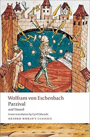 Parzival and Titurel (Oxford World's Classics) - Wolfram von Eschenbach [KSIĄŻKA]