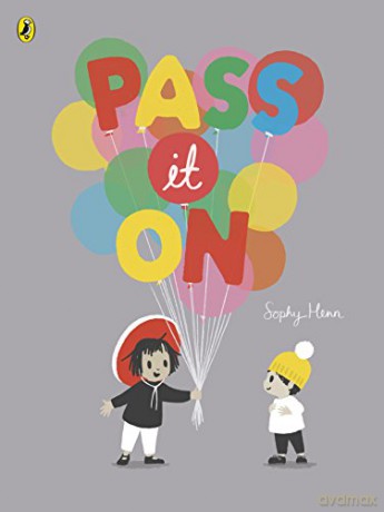 Pass It On - Sophy Henn [KSIĄŻKA]