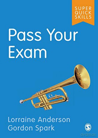 Pass Your Exam (Super Quick Skills) - Gordon Spark [KSIĄŻKA]