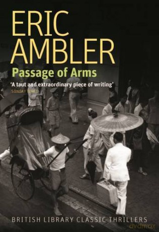 Passage of Arms (British Library Classic Thrillers) (British Library Thriller Classics) - Eric Ambler [KSIĄŻKA]
