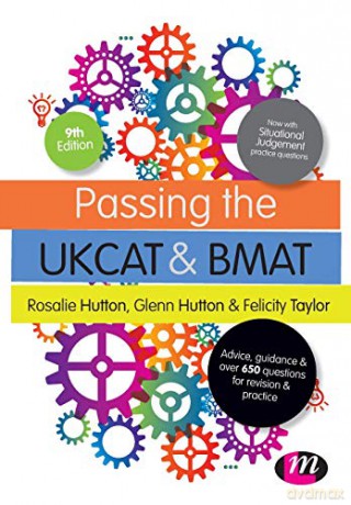 Passing the Ukcat and Bmat: Advice, Guidance and Over 650 Questions for Revision and Practice (Student Guides to University Entrance Series) - Rosalie Hutton [KSIĄŻKA]