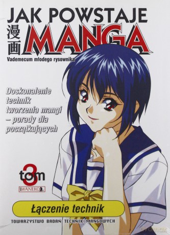 Jak Powstaje Manga Tom 1:Początki - K's Art [KSIĄŻKA]