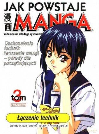 Jak Powstaje Manga Łączenie technik - K's Art [KSIĄŻKA]