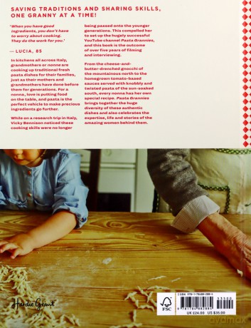 Pasta Grannies: The Secrets of Italy's Best Home Cooks (pasta book, pasta making, pasta recipe book) - Vicky Bennison [KSIĄŻKA]