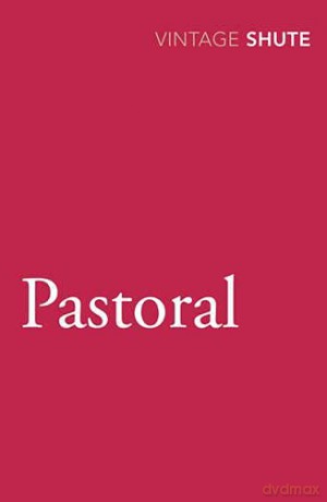 Pastoral - Nevil Shute [KSIĄŻKA]