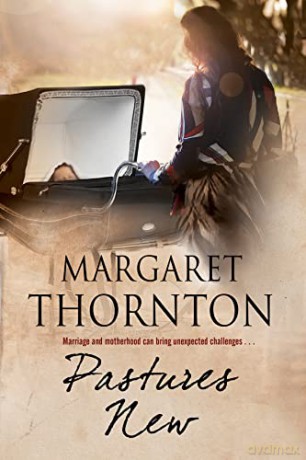 Pastures New - Margaret Thornton [KSIĄŻKA]