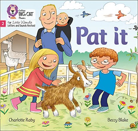 Pat it: Phase 2 Set 1 (Big Cat Phonics for Little Wandle Letters and Sounds Revised) - Charlotte Raby [KSIĄŻKA]