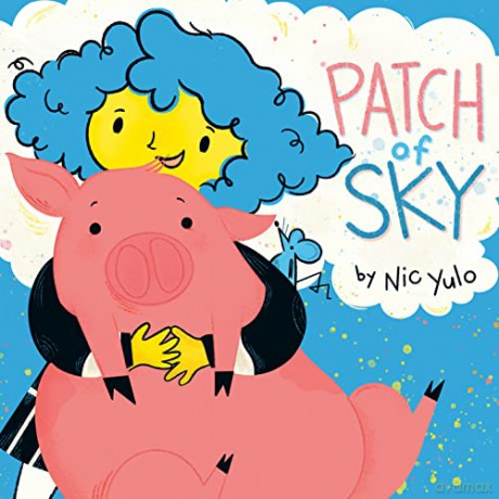 Patch of Sky - Nic Yulo [KSIĄŻKA]