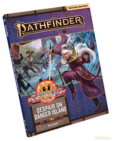 Pathfinder Adventure Path: Despair on Danger Island (Fists of the Ruby Phoenix 1 of 3) (P2) (Pathfinder: Fists of the Ruby Phoenix) - Luis Loza [KSIĄŻKA]