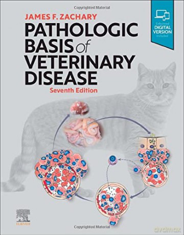 Pathologic Basis of Veterinary Disease - James F. Zachary DVM PhD [KSIĄŻKA]