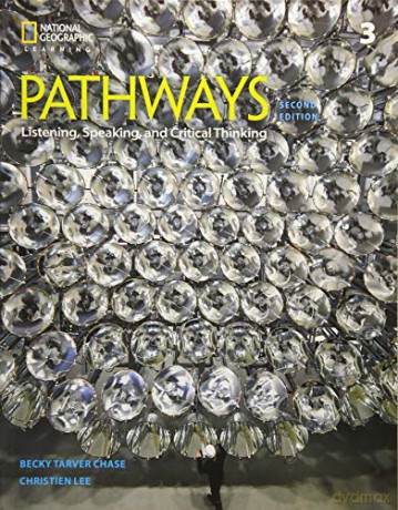 Pathways: Listening, Speaking, and Critical Thinking 3 - Fettig Cyndy [KSIĄŻKA]