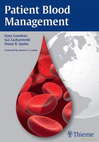 Patient Blood Management - Donat Rudolf Spahn [KSIĄŻKA]