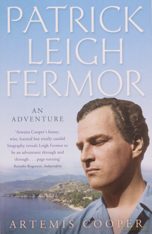 Patrick Leigh Fermor: An Adventure - Artemis Cooper [KSIĄŻKA]