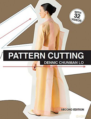 Pattern Cutting Second Edition - Dennic Chunman Lo [KSIĄŻKA]