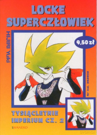 Locke Superczłowiek Tysiącletnie imperium cz. 2 - Hijiri Yuki [KSIĄŻKA]