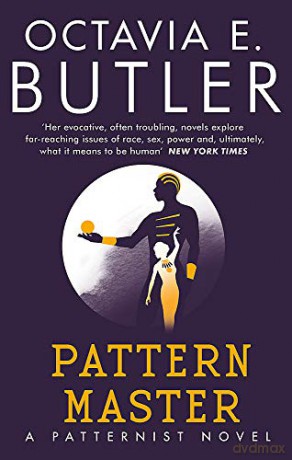 Patternmaster: Octavia E. Butler (The Patternist Series) - Octavia E. Butler [KSIĄŻKA]