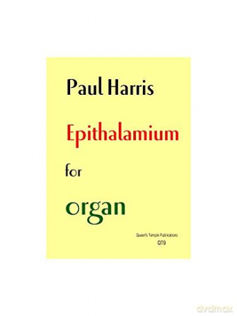 Paul Harris: Epithalamium (Organ Solo) - Paul Harris [KSIĄŻKA]