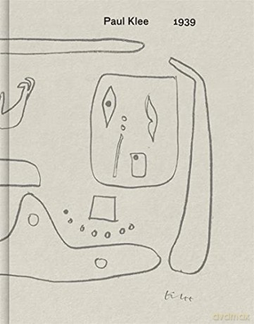 Paul Klee: 1939 - Paul Klee [KSIĄŻKA]