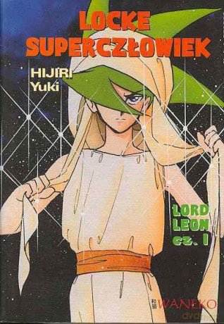Locke Superczłowiek Lord Leon cz. 1 - Hijiri Yuki [KSIĄŻKA]