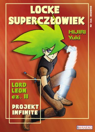 Locke Superczłowiek Lord Leon cz. 2 - Hijiri Yuki [KSIĄŻKA]