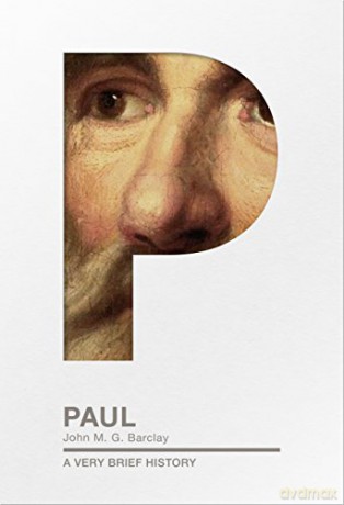 Paul: A Very Brief History (Very Brief Histories) - John M. G. Barclay [KSIĄŻKA]
