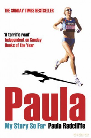 Paula: My Story So Far - Paula Radcliffe [KSIĄŻKA]