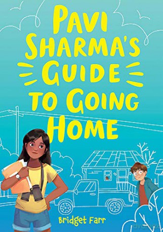 Pavi Sharma's Guide to Going Home - Bridget Farr [KSIĄŻKA]