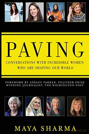 Paving - Conversations with Incredible Women Who are Shaping Our World - Maya Sharma [KSIĄŻKA]