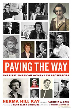 Paving the Way: The First American Women Law Professors: 1 (Law in the Public Square) - Kay [KSIĄŻKA]