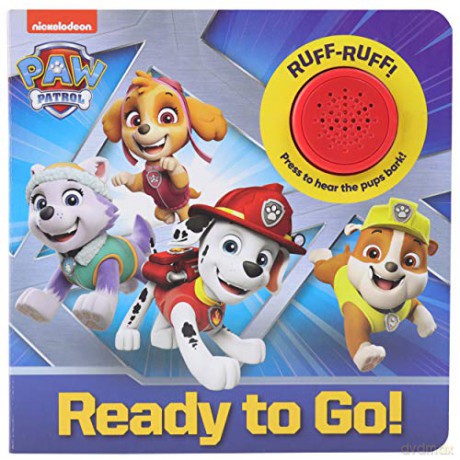 PAW Patrol Marshall, Skye, Everest and More! - Ready to Go! Sound Book - PI Kids (Play-A-Sound) - Editors of Phoenix International Publications [KSIĄŻKA]