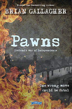 Pawns: Ireland's War of Independence - Brian Gallagher [KSIĄŻKA]