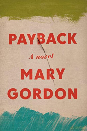 Payback - Mary Gordon [KSIĄŻKA]