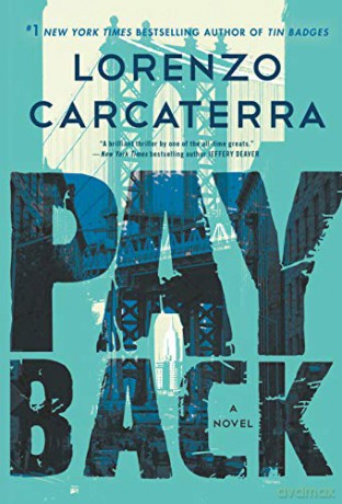 Payback: A Novel (Tank Rizzo): 2 - Lorenzo Carcaterra [KSIĄŻKA]