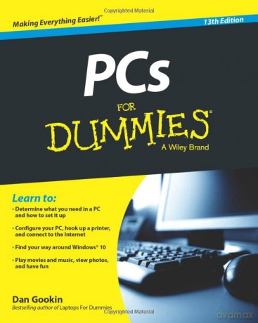 PCs For Dummies - Dan Gookin [KSIĄŻKA]