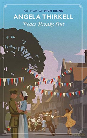 Peace Breaks Out (Virago Modern Classics) - Angela Thirkell [KSIĄŻKA]