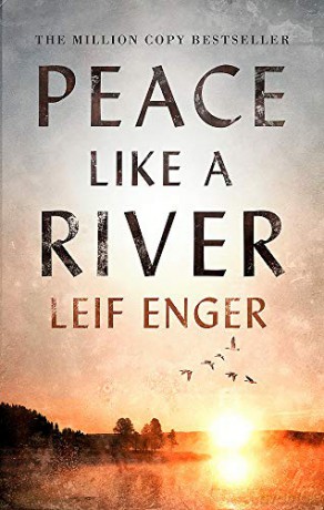 Peace Like a River - Leif Enger [KSIĄŻKA]