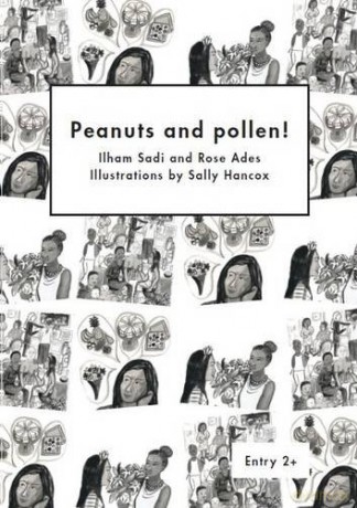 Peanuts and Pollen! (Literacy for Active Citizenship Series) - Rose Ades [KSIĄŻKA]