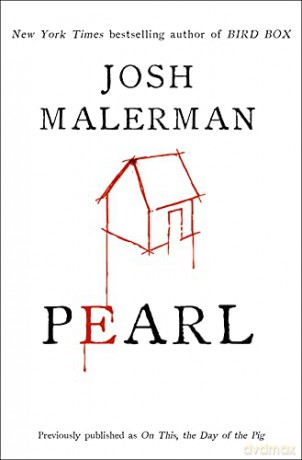 Pearl - Josh Malerman [KSIĄŻKA]