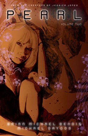 Pearl Volume 2 - Bendis [KSIĄŻKA]