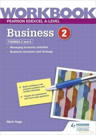 Pearson Edexcel A-Level Business Workbook 2 - Mark Hage [KSIĄŻKA]