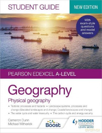 Pearson Edexcel A-level Geography Student Guide 1: Physical Geography - Cameron Dunn [KSIĄŻKA]